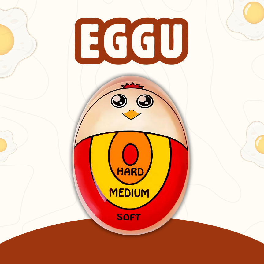 Eggu - The Egg Timer for Perfect Boils!